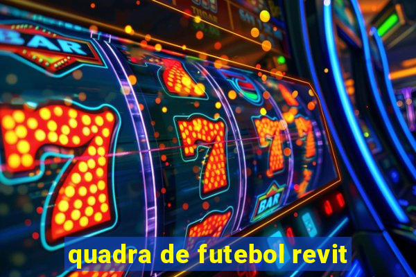 quadra de futebol revit